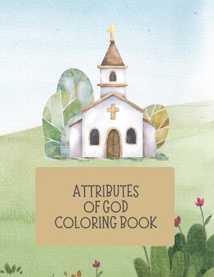 Book cover for Attributes of God Coloring Book