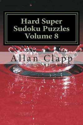 Book cover for Hard Super Sudoku Puzzles Volume 8