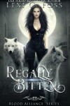 Book cover for Regally Bitten