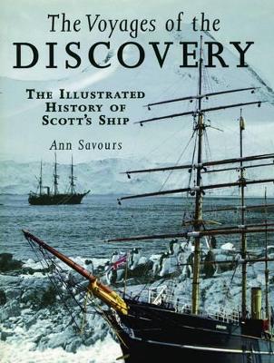 Cover of Voyages of the Discovery: An Illustrated History of Scott's Ship