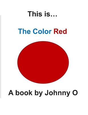 Book cover for This is... The Color Red