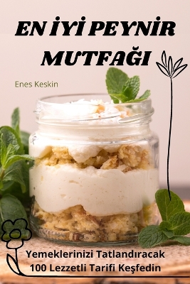 Cover of En İyİ Peynİr MutfaĞi