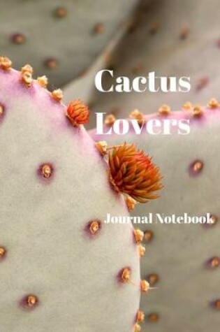 Cover of Cactus Lovers Journal Notebook