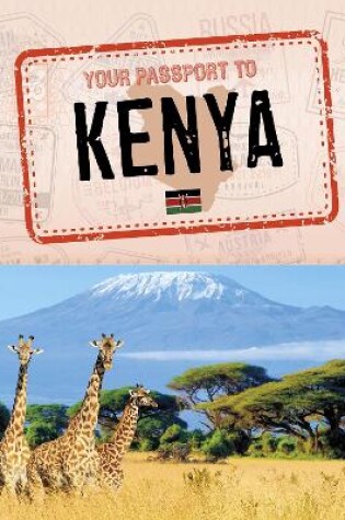 Cover of Your Passport to Kenya