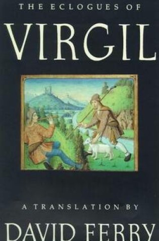 Cover of The Eclogues of Virgil