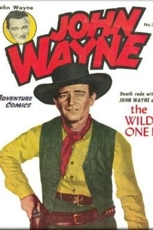 Cover of John Wayne Adventure Comics No. 30