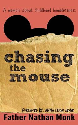 Chasing The Mouse by Nathan Monk