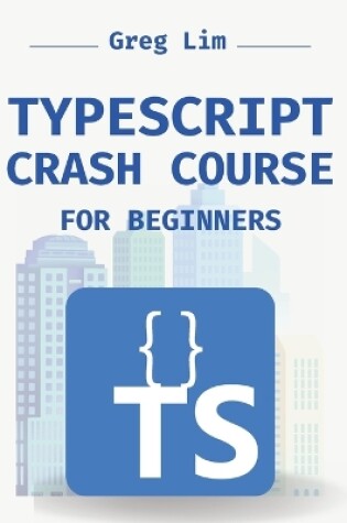 Cover of TypeScript Crash Course for Beginners