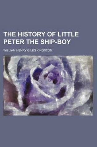 Cover of The History of Little Peter the Ship-Boy