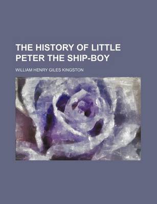 Book cover for The History of Little Peter the Ship-Boy