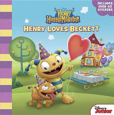 Book cover for Henry Hugglemonster Henry Loves Beckett