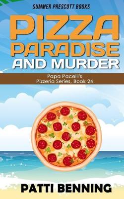 Cover of Pizza, Paradise, and Murder