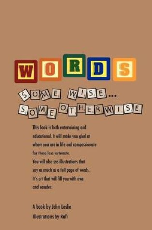 Cover of WORDS Some wise Some Otherwise