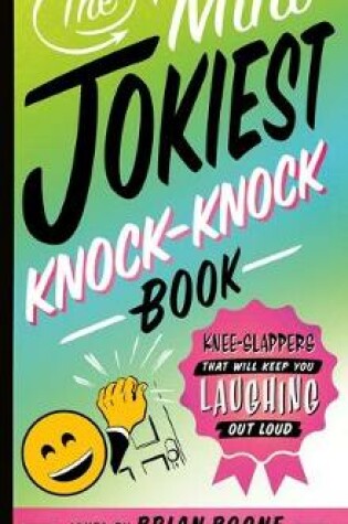 Cover of The Mini Jokiest Knock-Knock Book