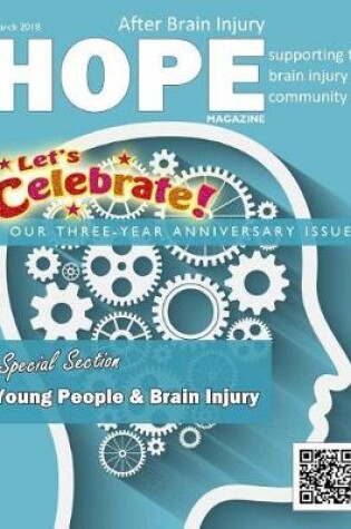 Cover of Hope After Brain Injury Magazine - March 2018