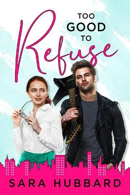 Book cover for Too Good To Refuse