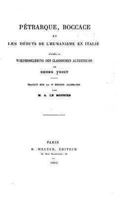 Cover of Petrarque, Boccace et les debuts de l'humanisme en Italie