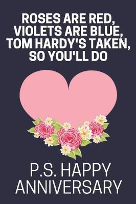 Book cover for Roses are Red, Violets are Blue, Tom Hardy's Taken, So You'll Do
