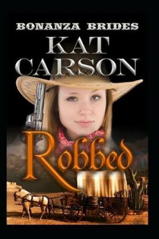 Cover of Robbed