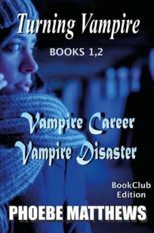 Cover of Turning Vampire 1,2