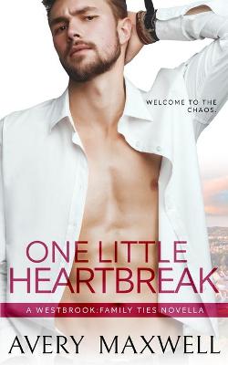 Book cover for One Little Heartbreak