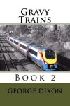 Book cover for Gravy Trains