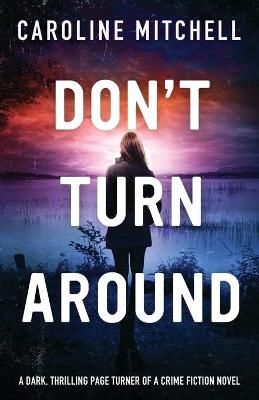 Book cover for Don't Turn Around