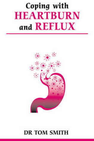 Cover of Coping with Heartburn and Reflux