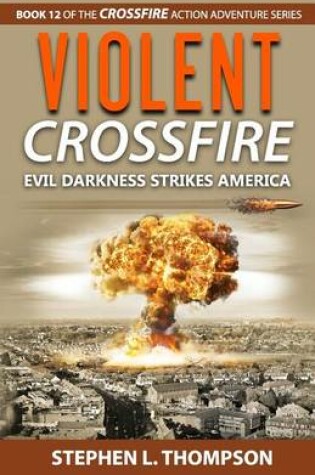 Cover of Violent Crossfire