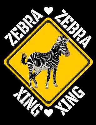 Book cover for Zebra Xing