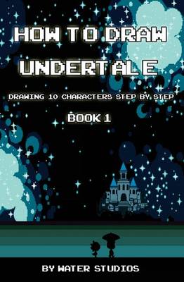 Book cover for How to Draw Undertale