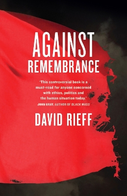 Book cover for Against Remembrance