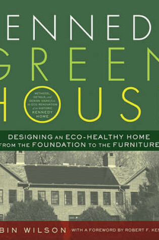Cover of Kennedy Green House