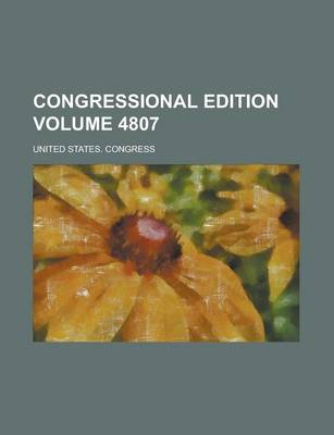 Book cover for Congressional Edition Volume 4807