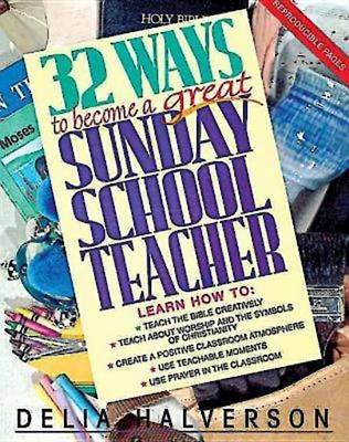 Book cover for 32 Ways to Become a Great Sunday School Teacher