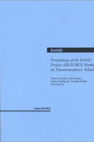 Cover of Proceedings of the Rand Project Air Force Workshop on Transatmospheric Vehicl