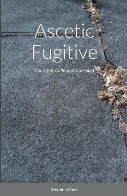 Book cover for Ascetic Fugitive