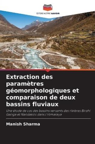 Cover of Extraction des paramètres géomorphologiques et comparaison de deux bassins fluviaux