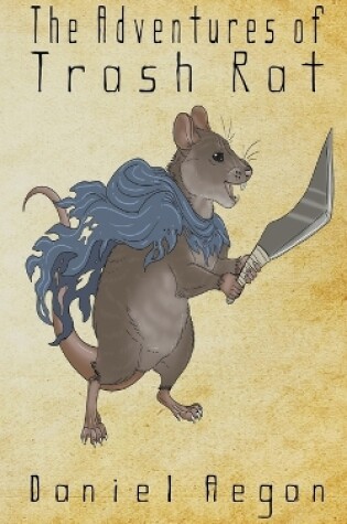 Cover of The Adventures of Trash Rat