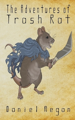 Book cover for The Adventures of Trash Rat