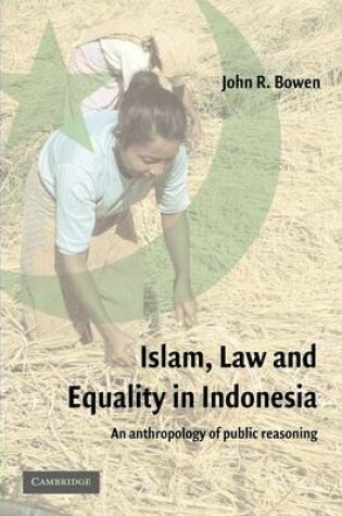 Cover of Islam, Law, and Equality in Indonesia