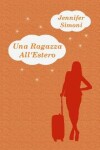 Book cover for Una Ragazza All'Estero