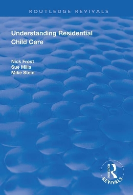 Book cover for Understanding Residential Child Care