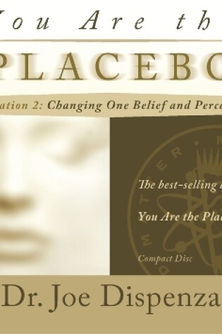 Cover of You Are the Placebo Meditation 2 -- Revised Edition