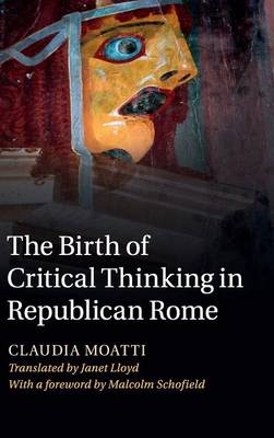 Cover of The Birth of Critical Thinking in Republican Rome