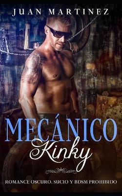Book cover for Mecánico Kinky