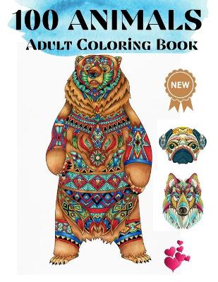 Book cover for 100 Animals Adult Coloring Book