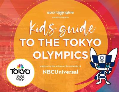 Book cover for Kids Guide to the Tokyo Olympics