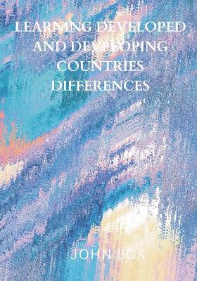 Book cover for Learning Developed And Developing Countries Differences