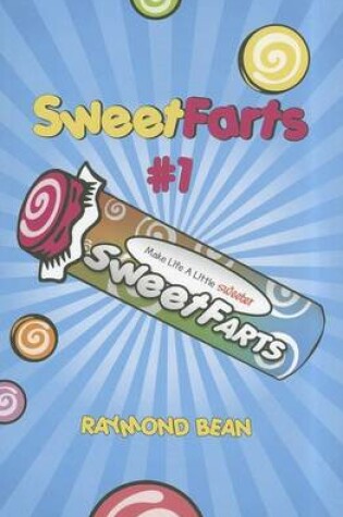Cover of Sweet Farts #1